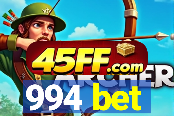 994 bet